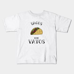 Tacos Before Vatos Kids T-Shirt